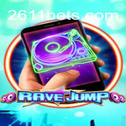 RaveJumpMobile: The Thrilling Wave of Mobile Gaming Combined with 2611BET Entertainment
